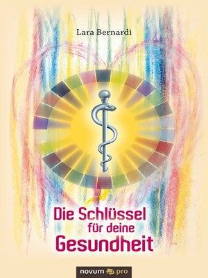 cover image of Die Schlüssel für deine Gesundheit